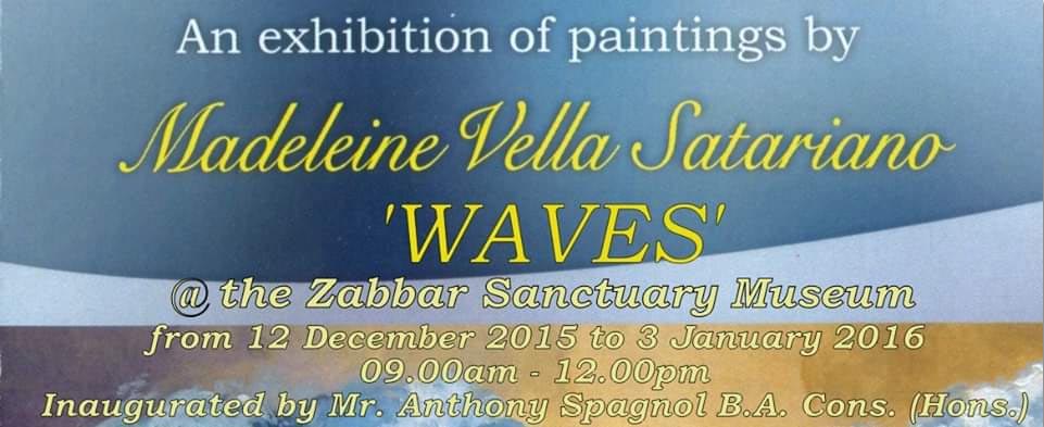 Waves Exhibition 2015 Madeleine Vella Satariano artist Malta Zabbar Sanctuary Museum